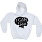 "I CAN" HOODIE