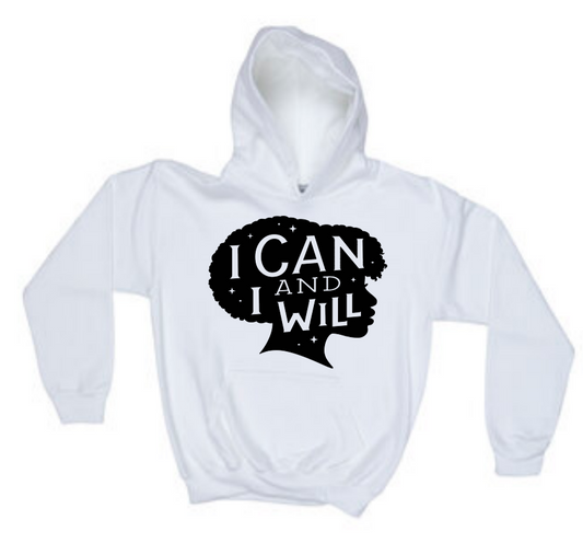"I CAN" HOODIE